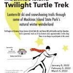 A poster highlighting the Twilight Turtle Trek on Mackinac Island.