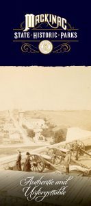 The 2022 Mackinac State Historic Parks All-Site Brochure