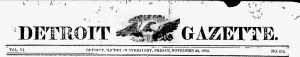 The masthead for the Detroit Gazette.