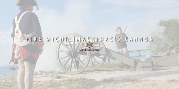 2023 - Fire Michilimackinac's Cannon