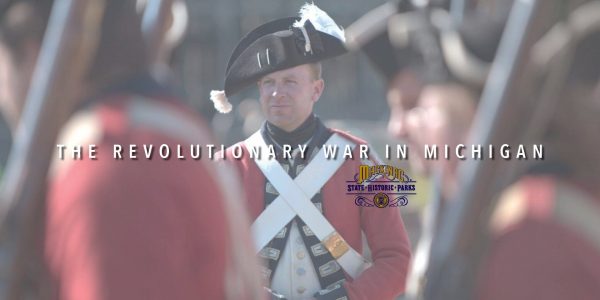 Outreach - The Revolutionary War in Michigan